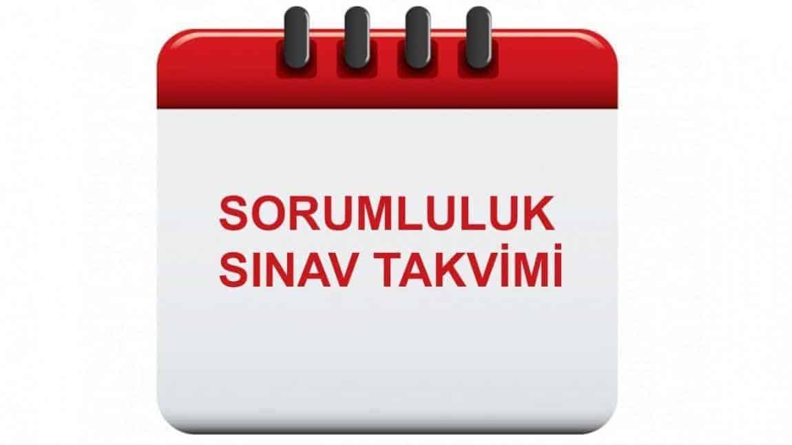2024-2025 ÖĞRETİM YILI II. DÖNEM HAZİRAN DÖNEMİ SORUMLULUK SINAV PROGRAMI